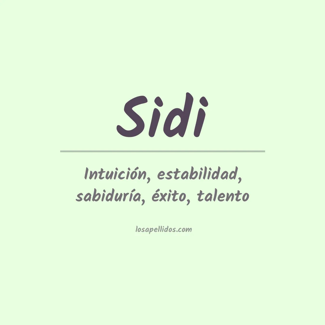 Significado del Apellido Sidi
