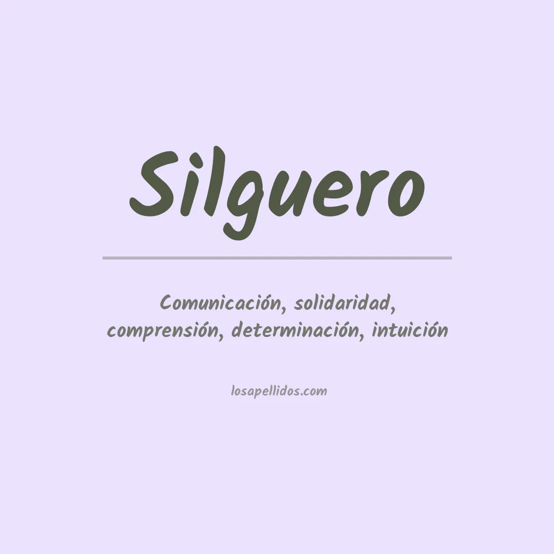 Significado del Apellido Silguero