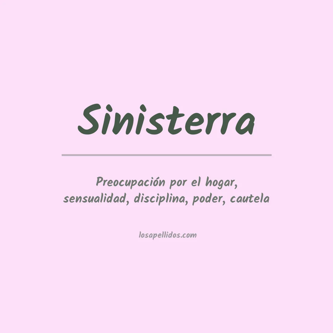 Significado del Apellido Sinisterra