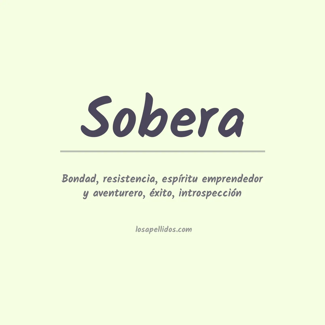 Significado del Apellido Sobera