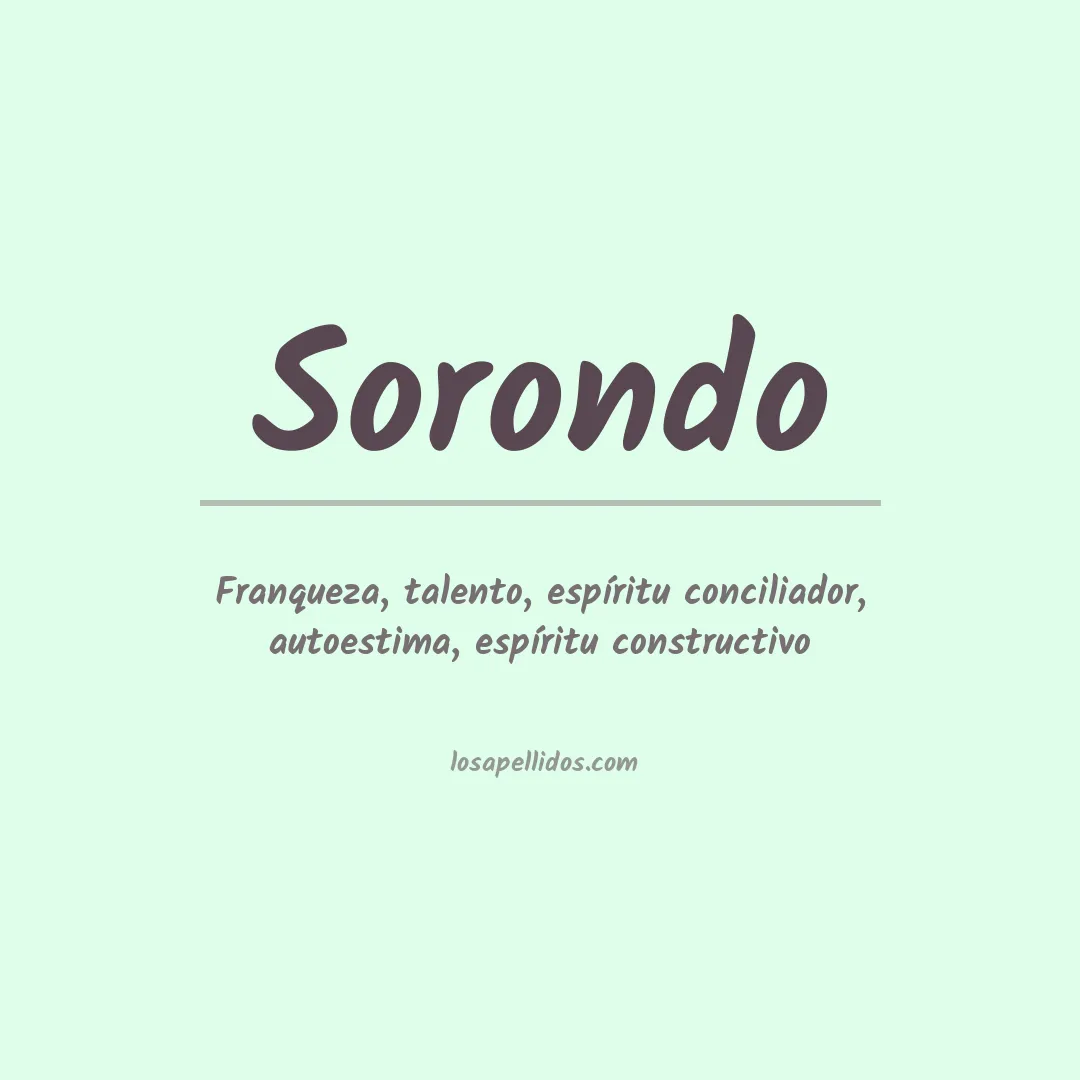 Significado del Apellido Sorondo