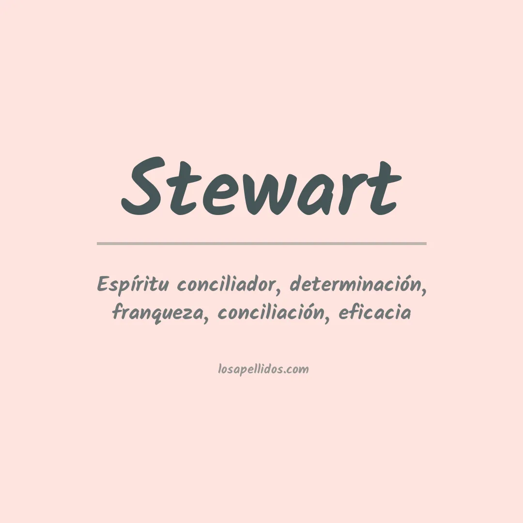 Significado del Apellido Stewart