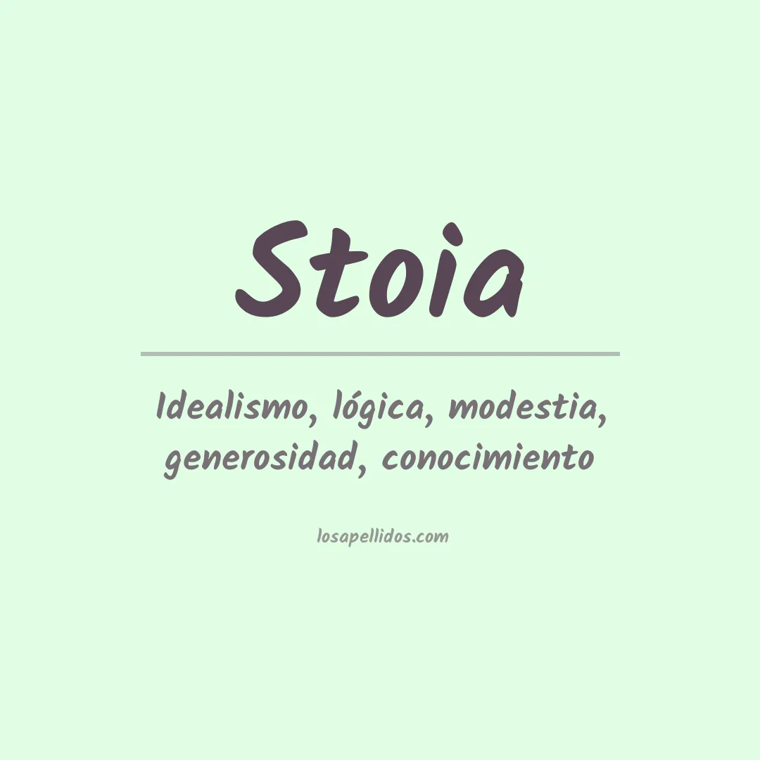Significado del Apellido Stoia