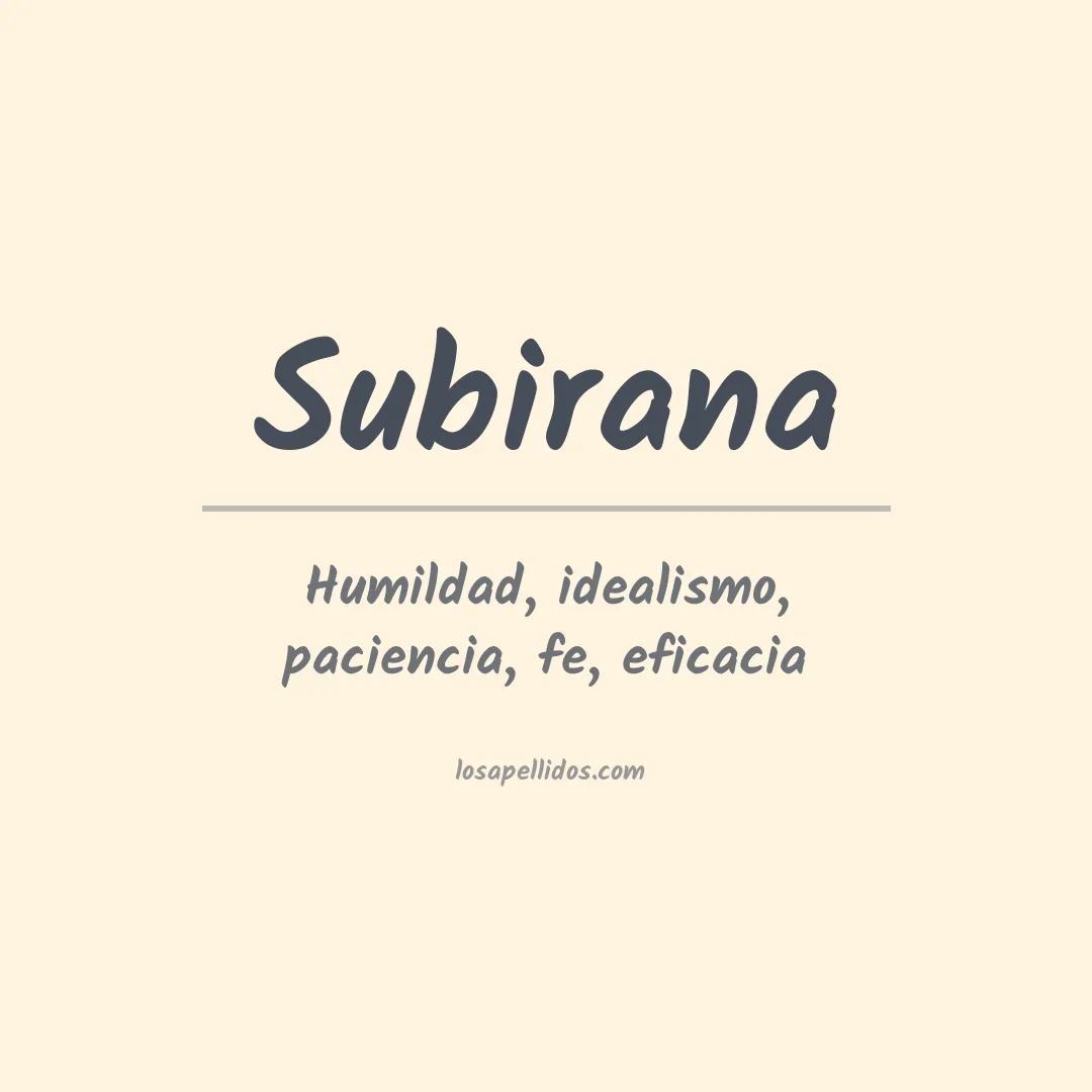 Significado del Apellido Subirana