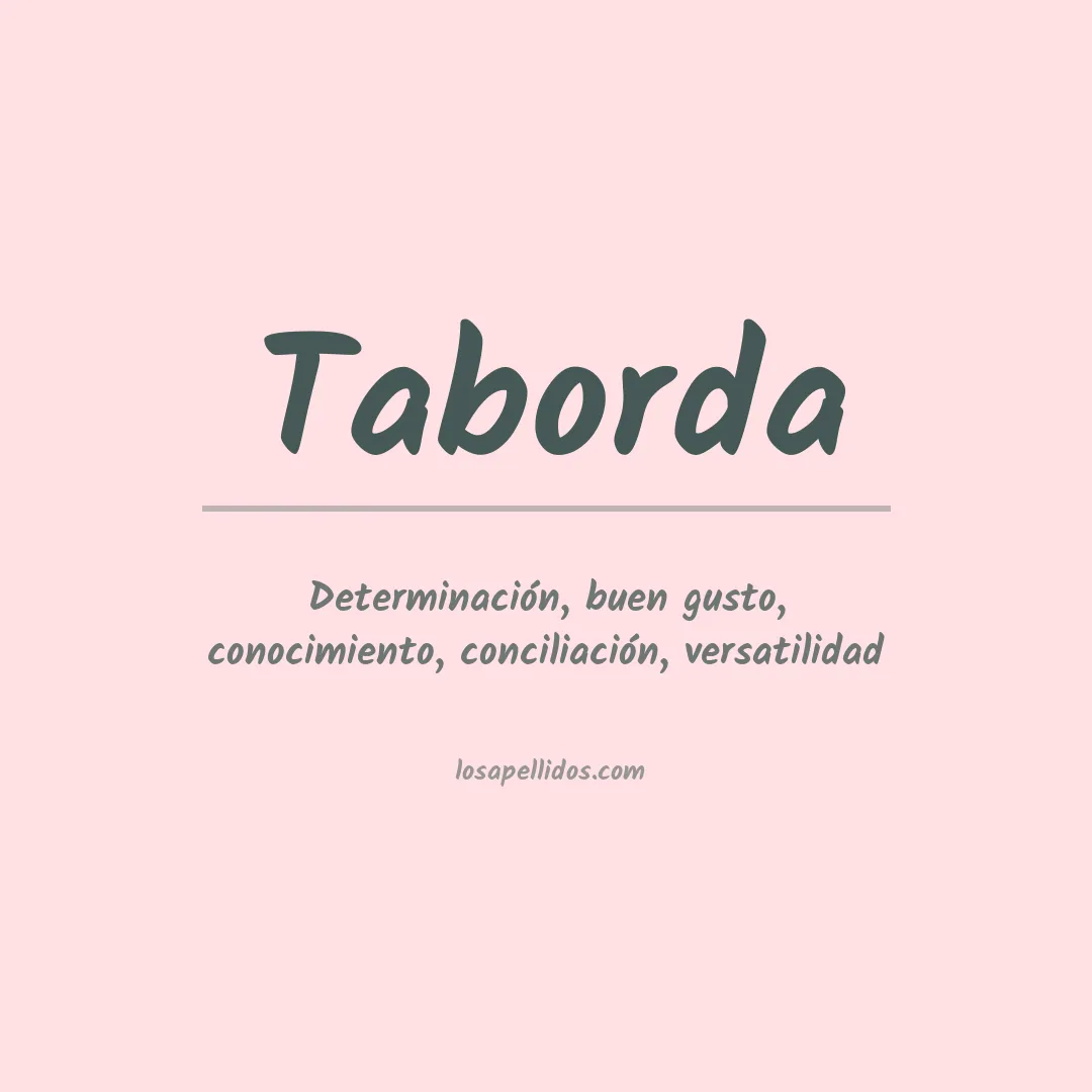 Significado del Apellido Taborda