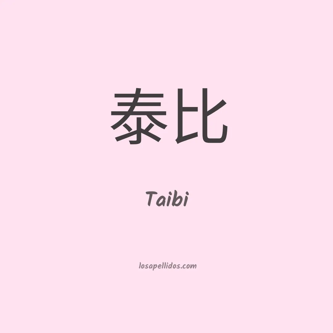 Taibi en chino