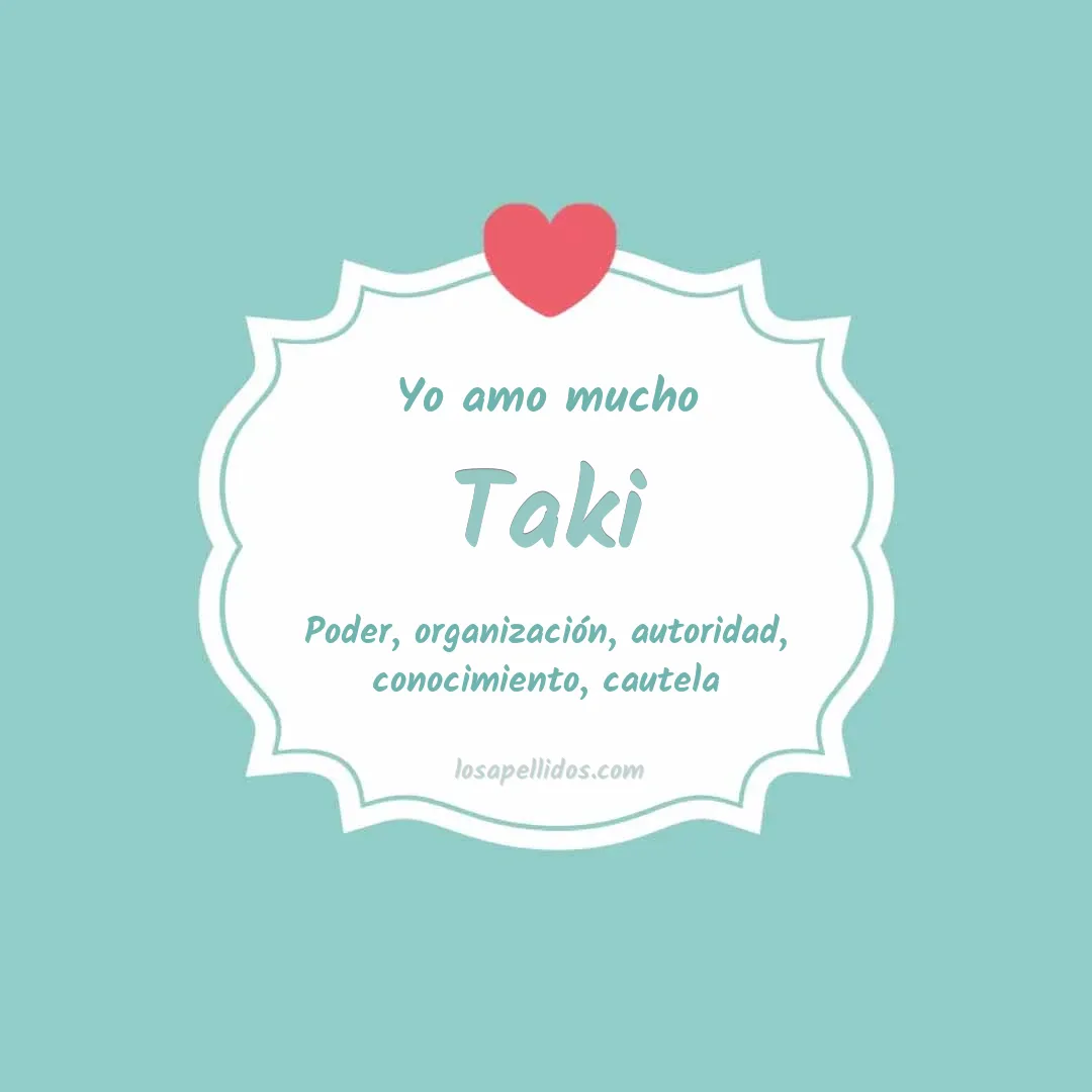 Yo amo mucho Taki