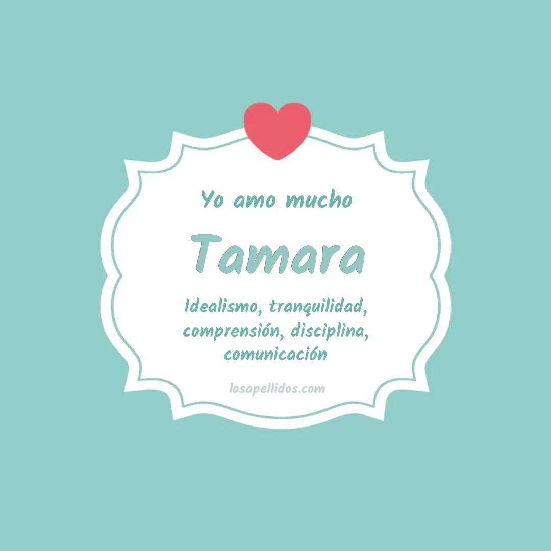 Yo amo mucho Tamara