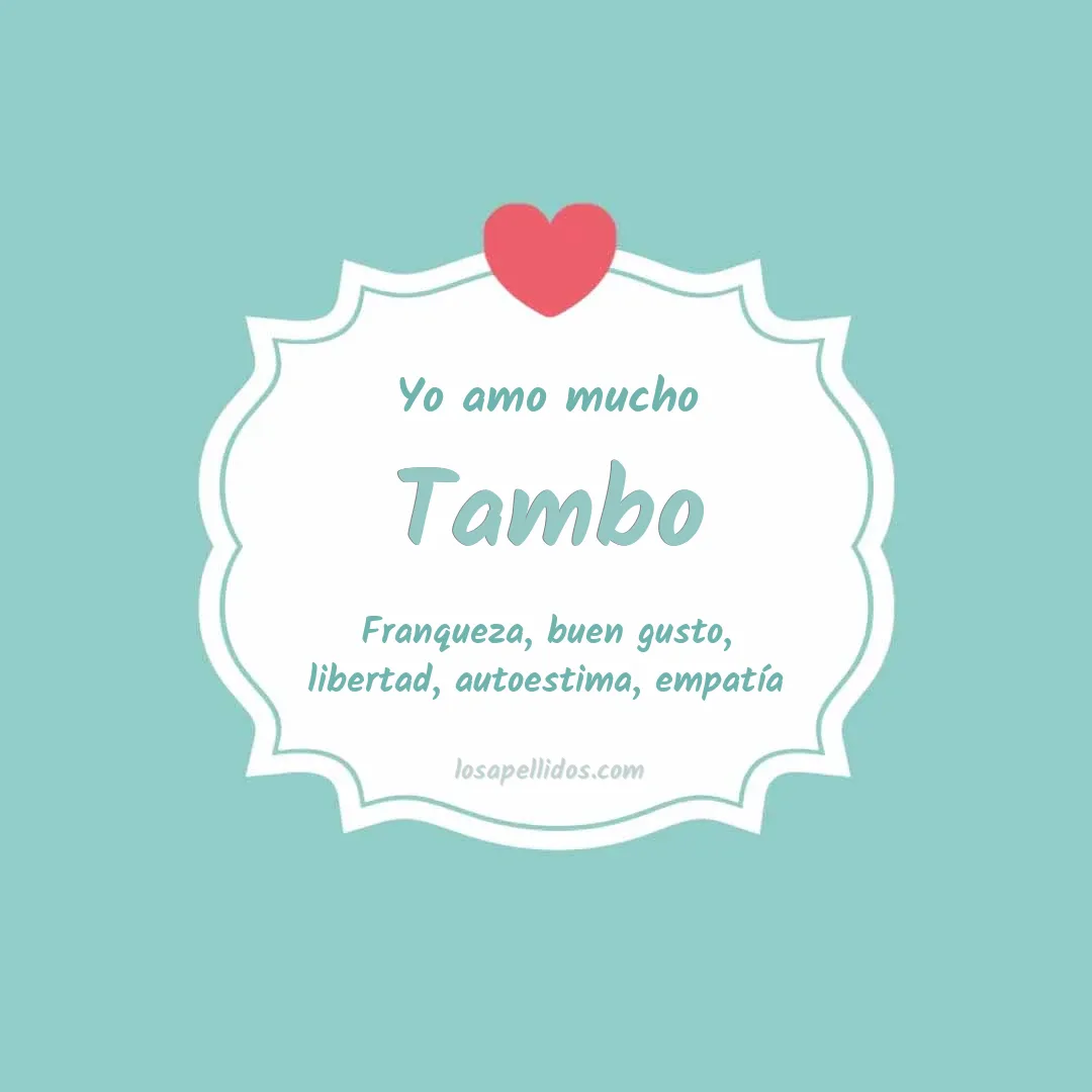 Yo amo mucho Tambo