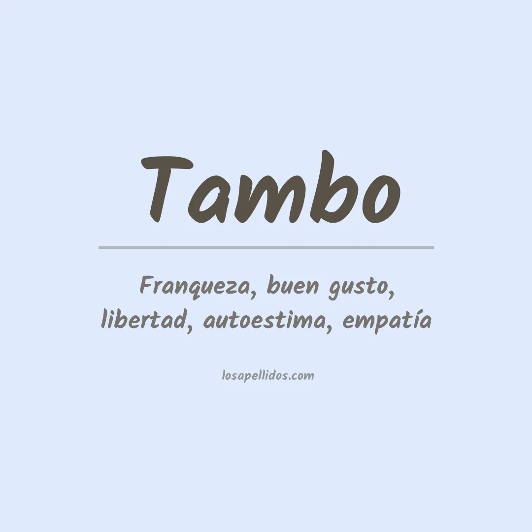 Significado del Apellido Tambo