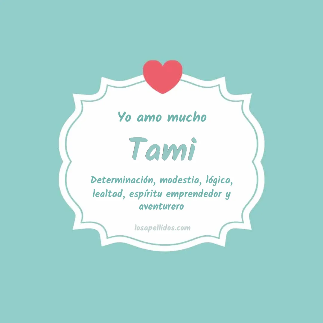 Yo amo mucho Tami