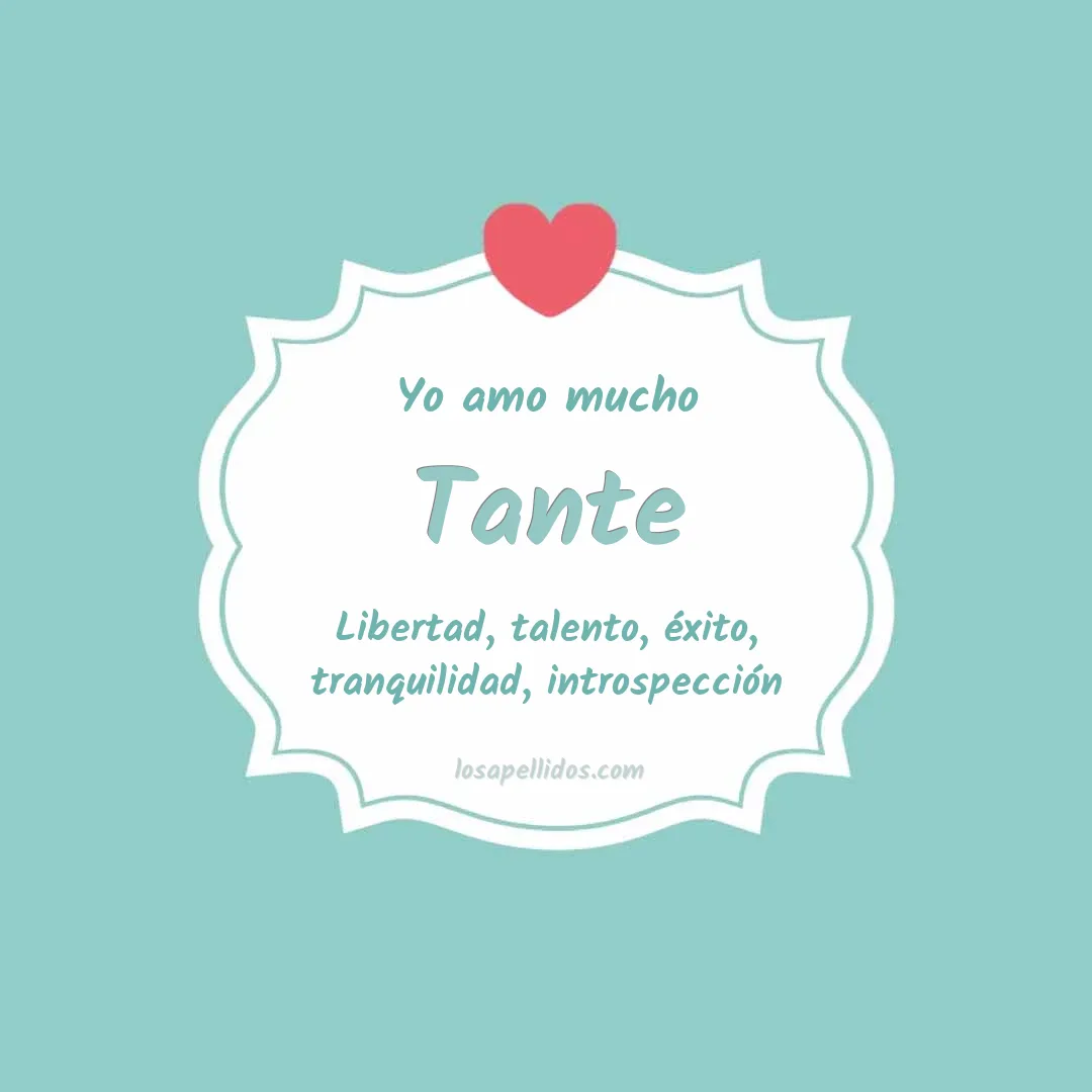 Yo amo mucho Tante