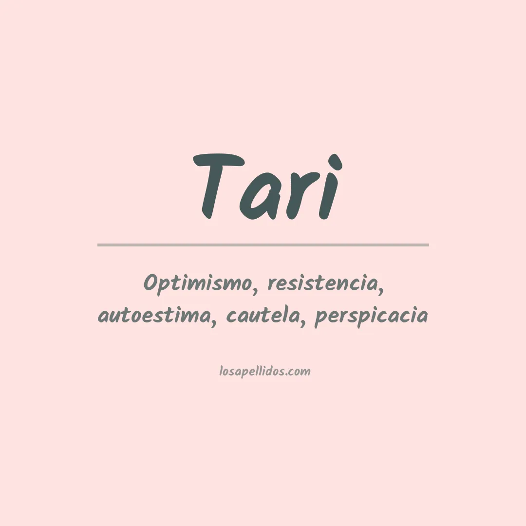 Significado del Apellido Tari