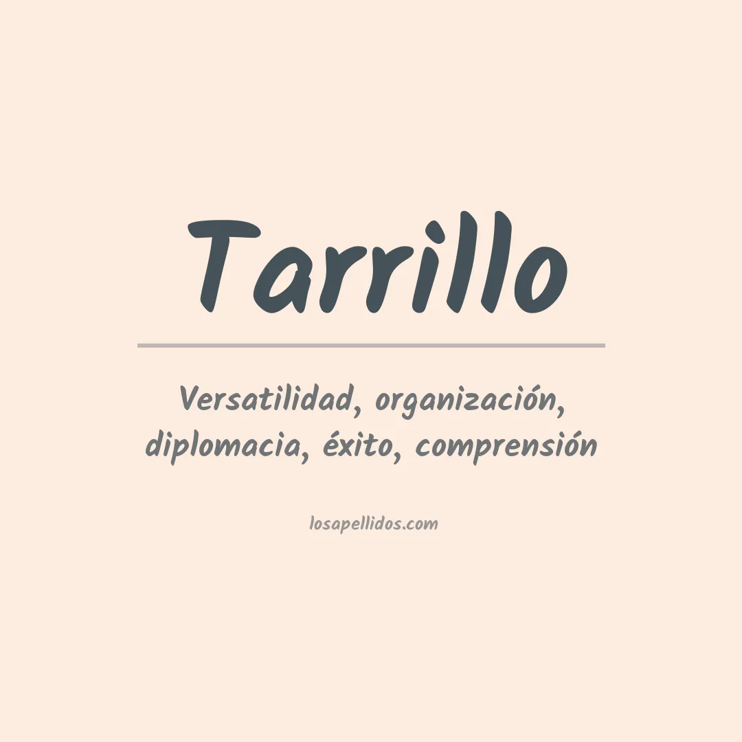 Significado del Apellido Tarrillo
