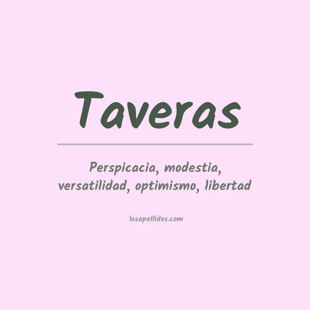 Significado del Apellido Taveras