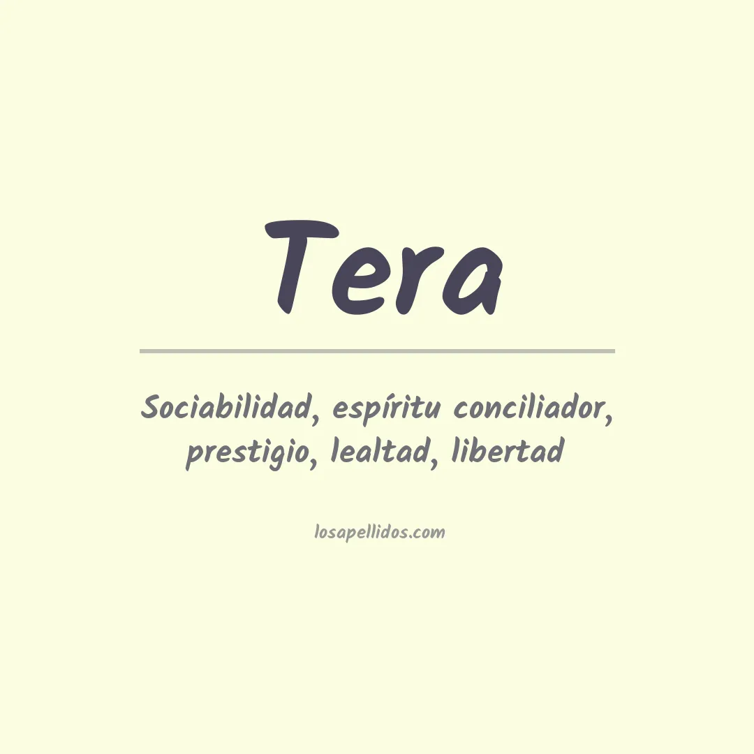 Significado del Apellido Tera