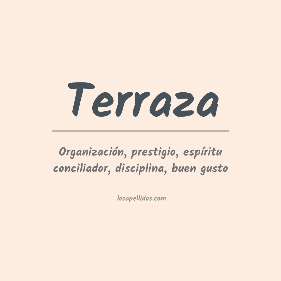 Significado del Apellido Terraza