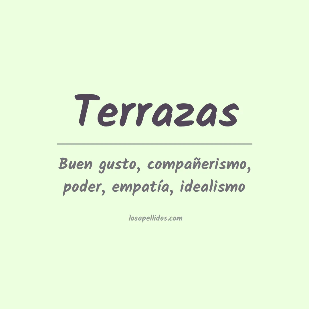 Significado del Apellido Terrazas