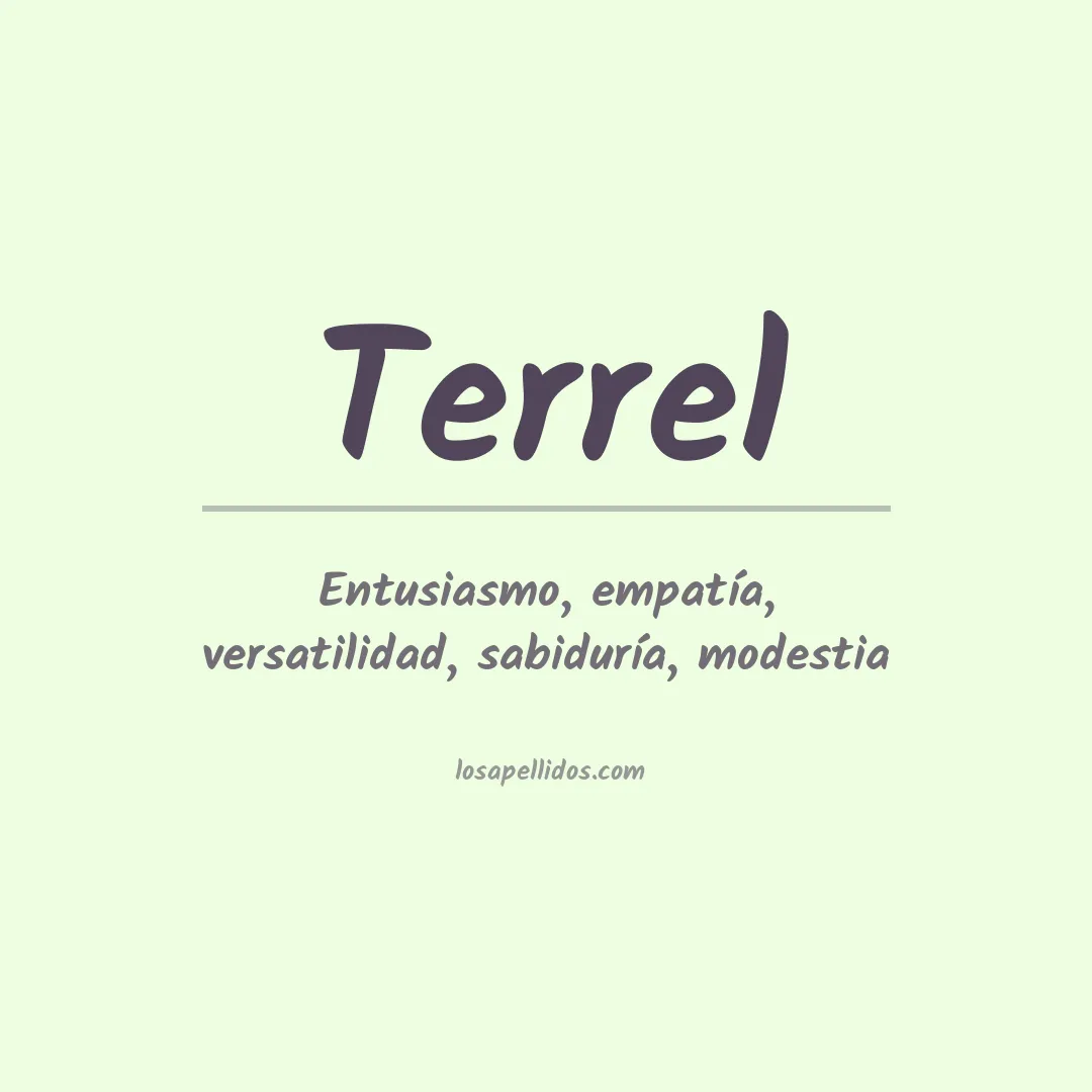 Significado del Apellido Terrel