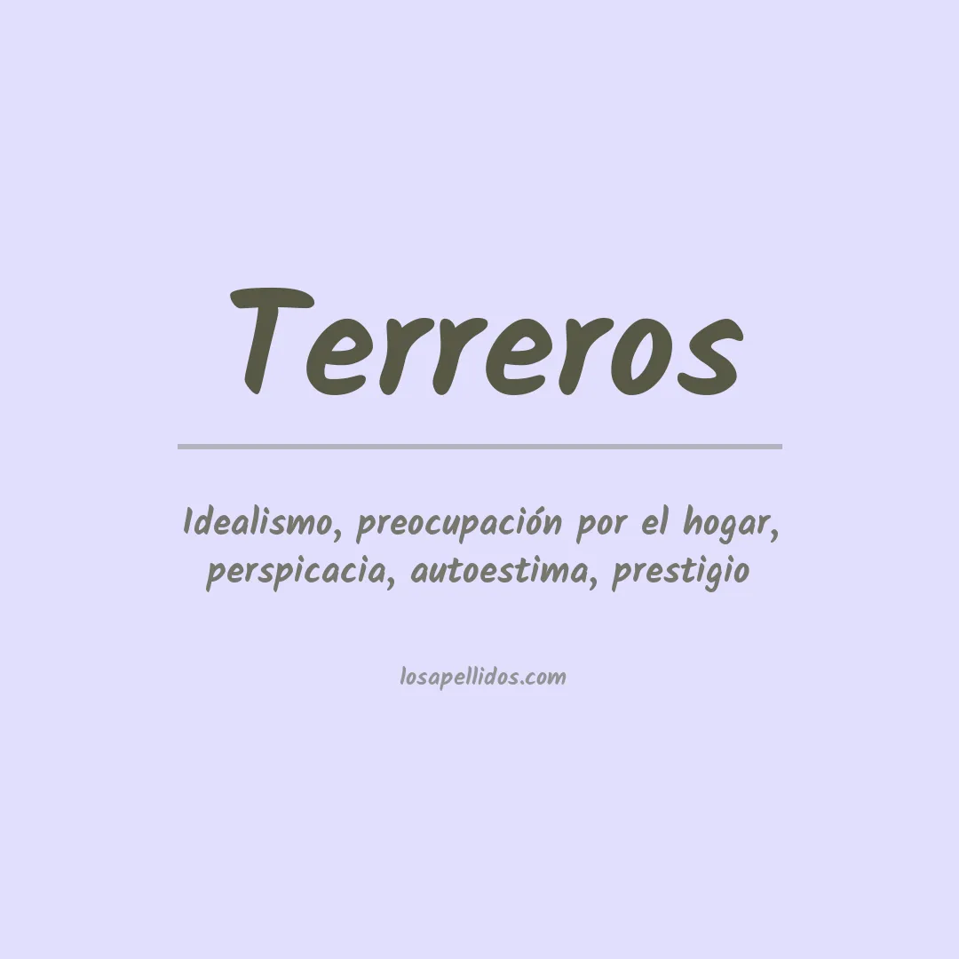 Significado del Apellido Terreros