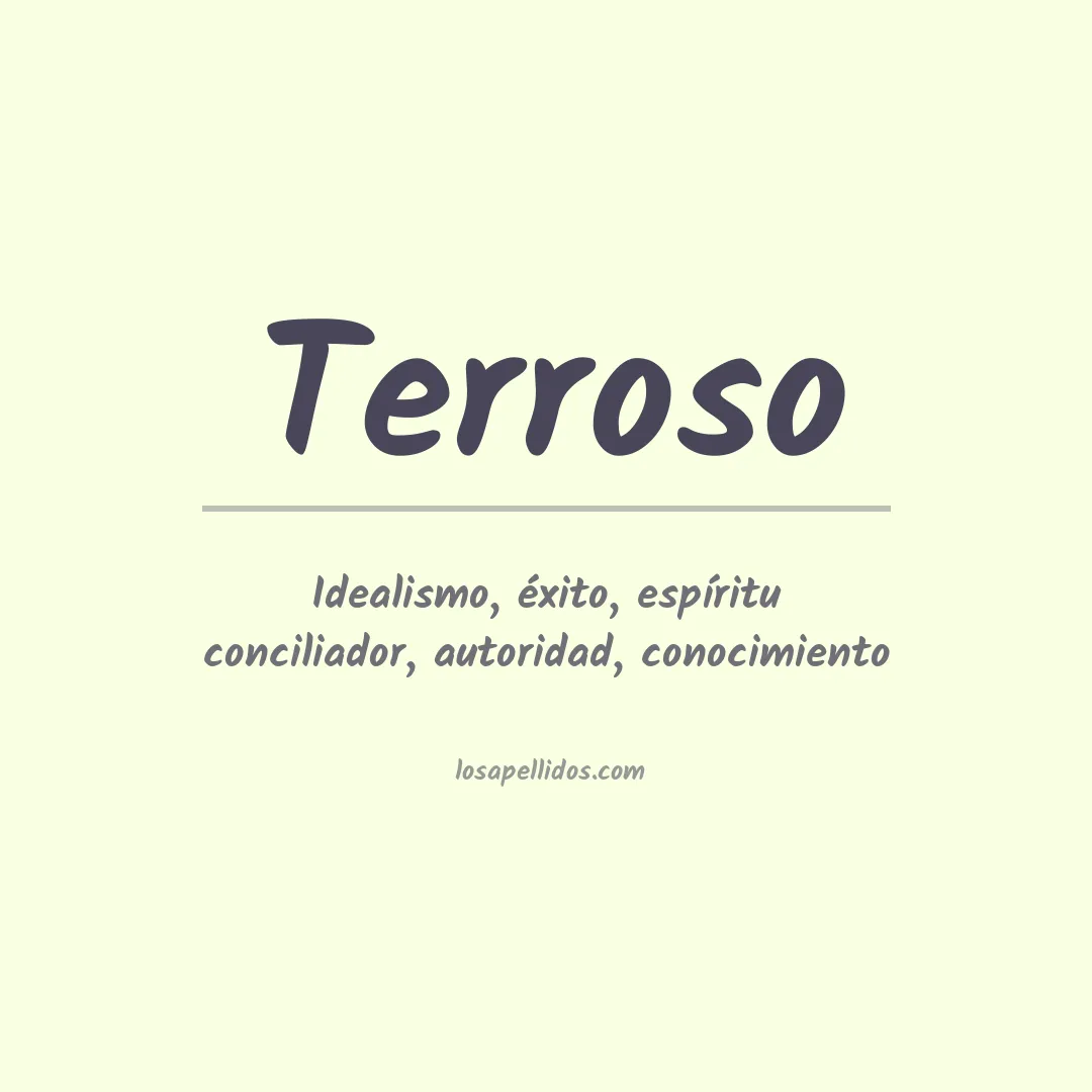 Significado del Apellido Terroso