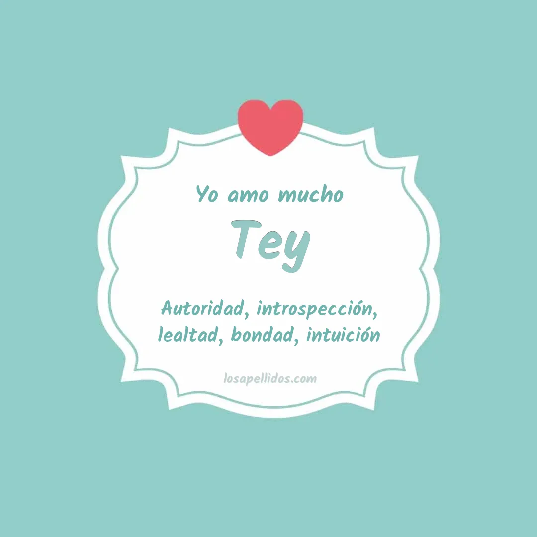 Yo amo mucho Tey