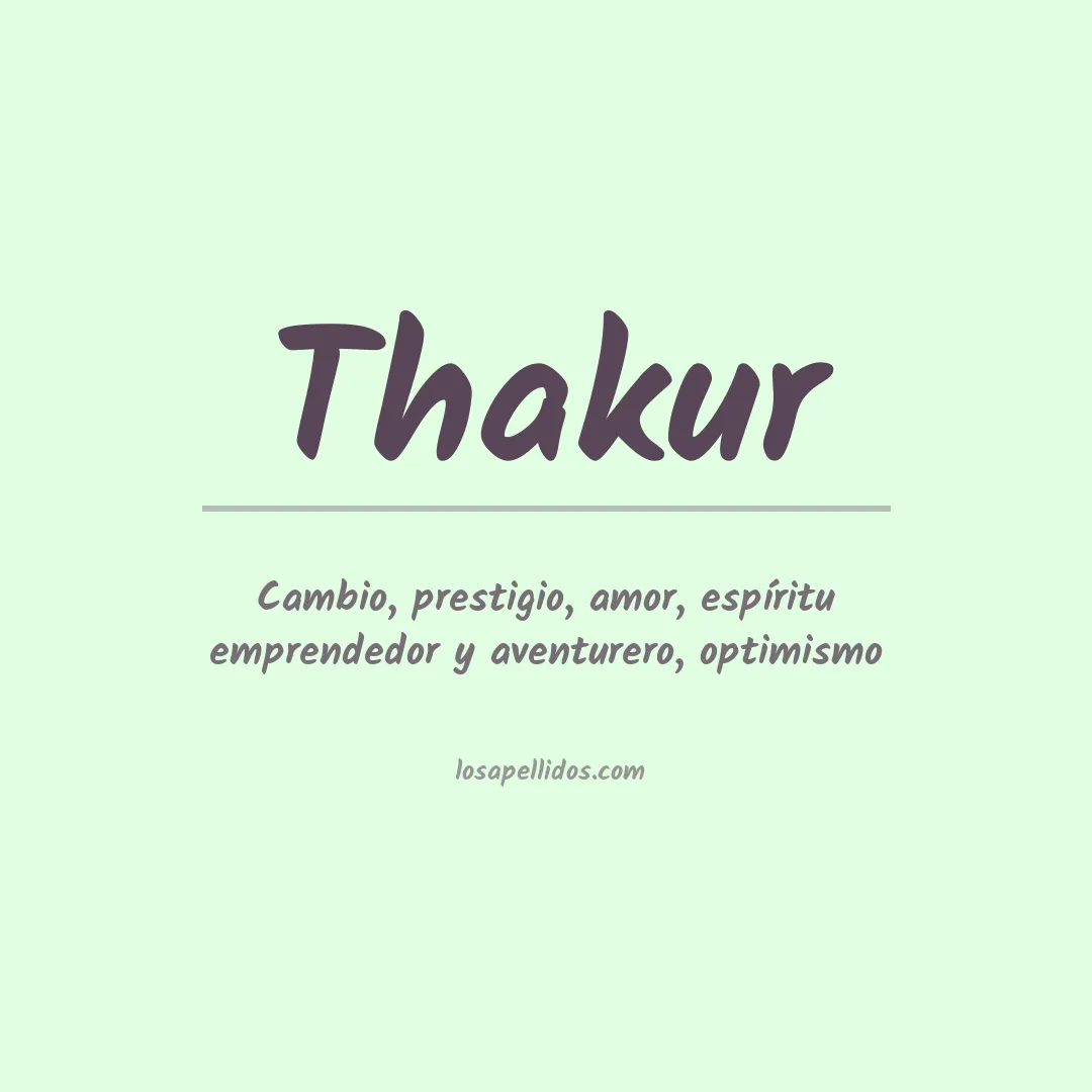 Significado del Apellido Thakur