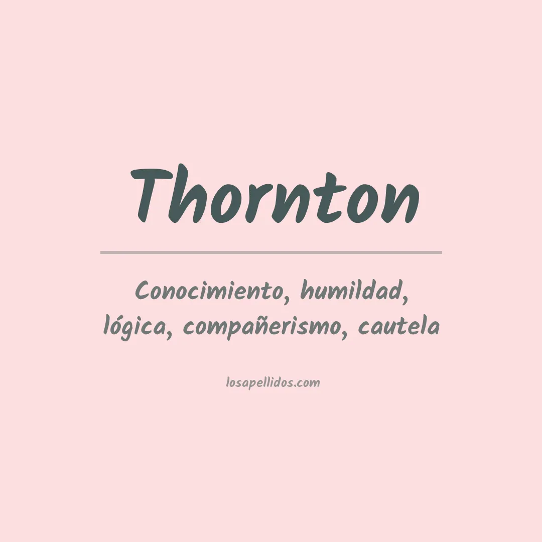 Significado del Apellido Thornton