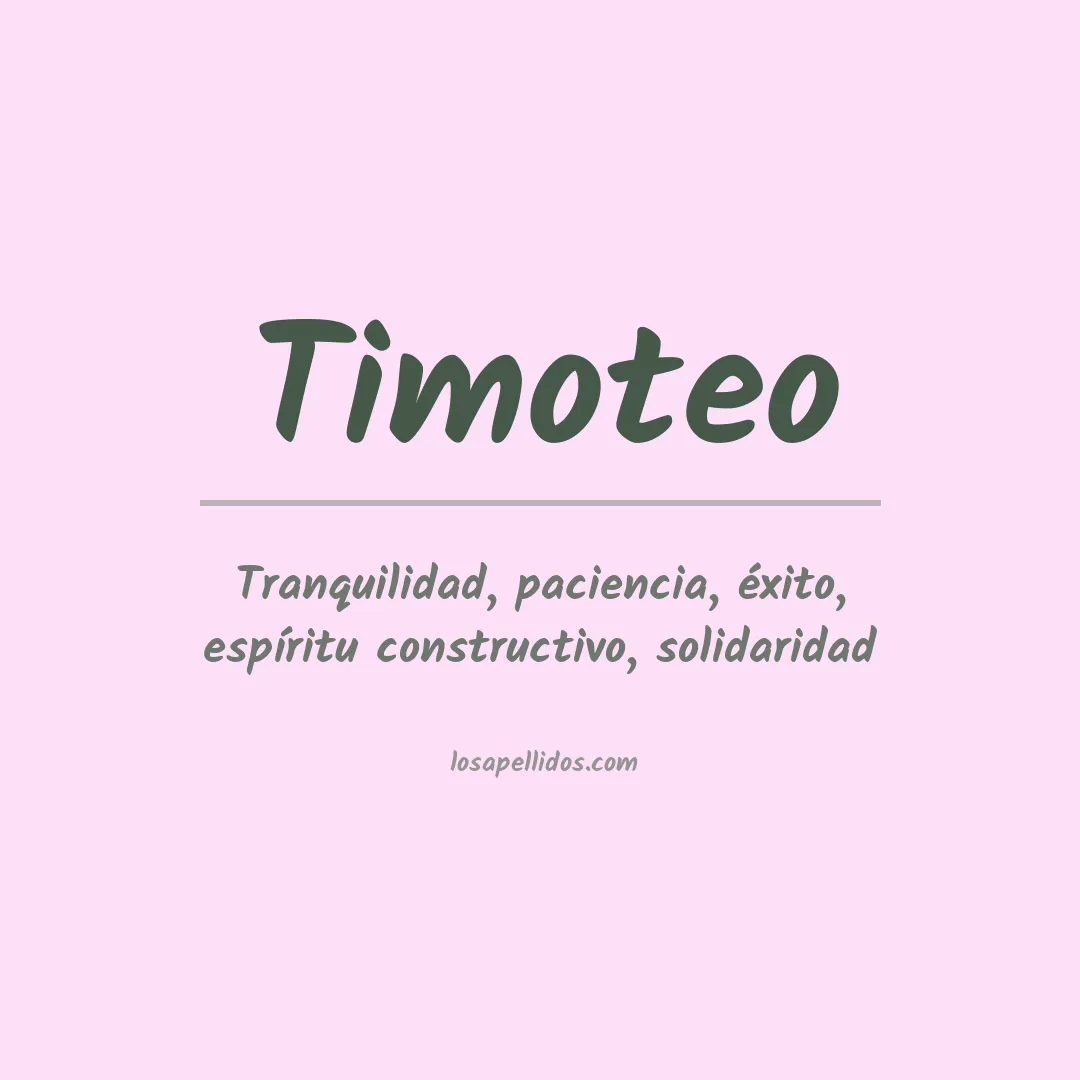 Significado del Apellido Timoteo