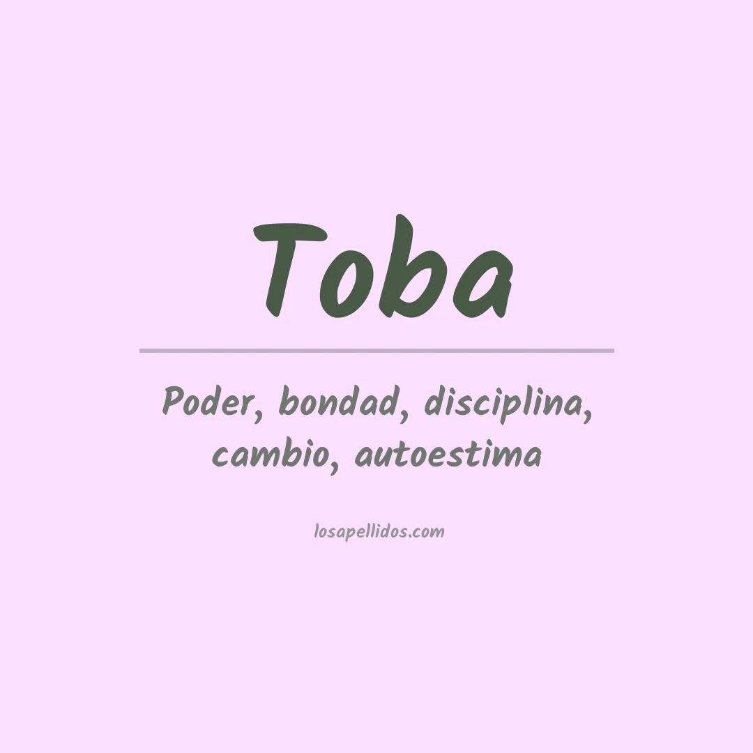 Significado del Apellido Toba