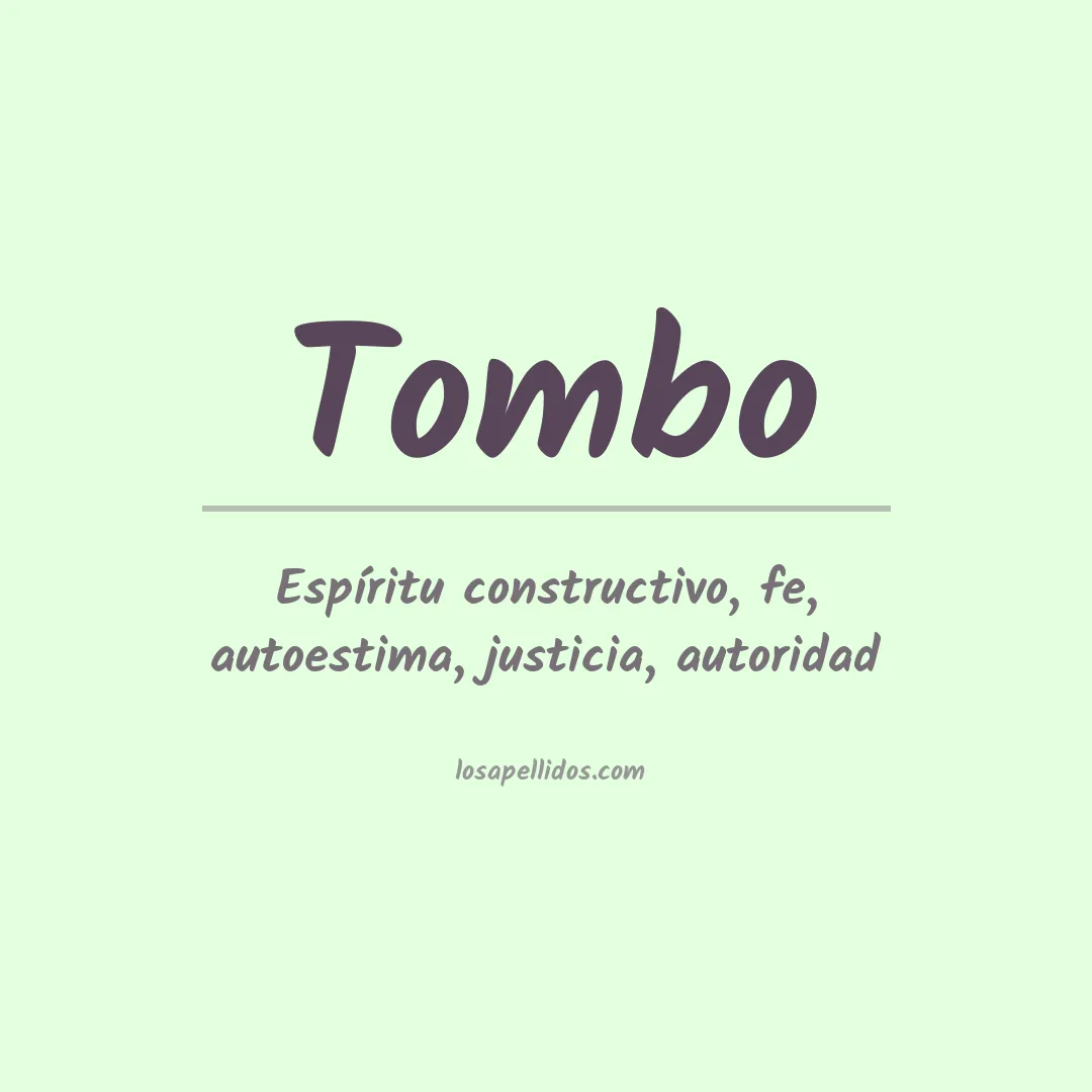 Significado del Apellido Tombo