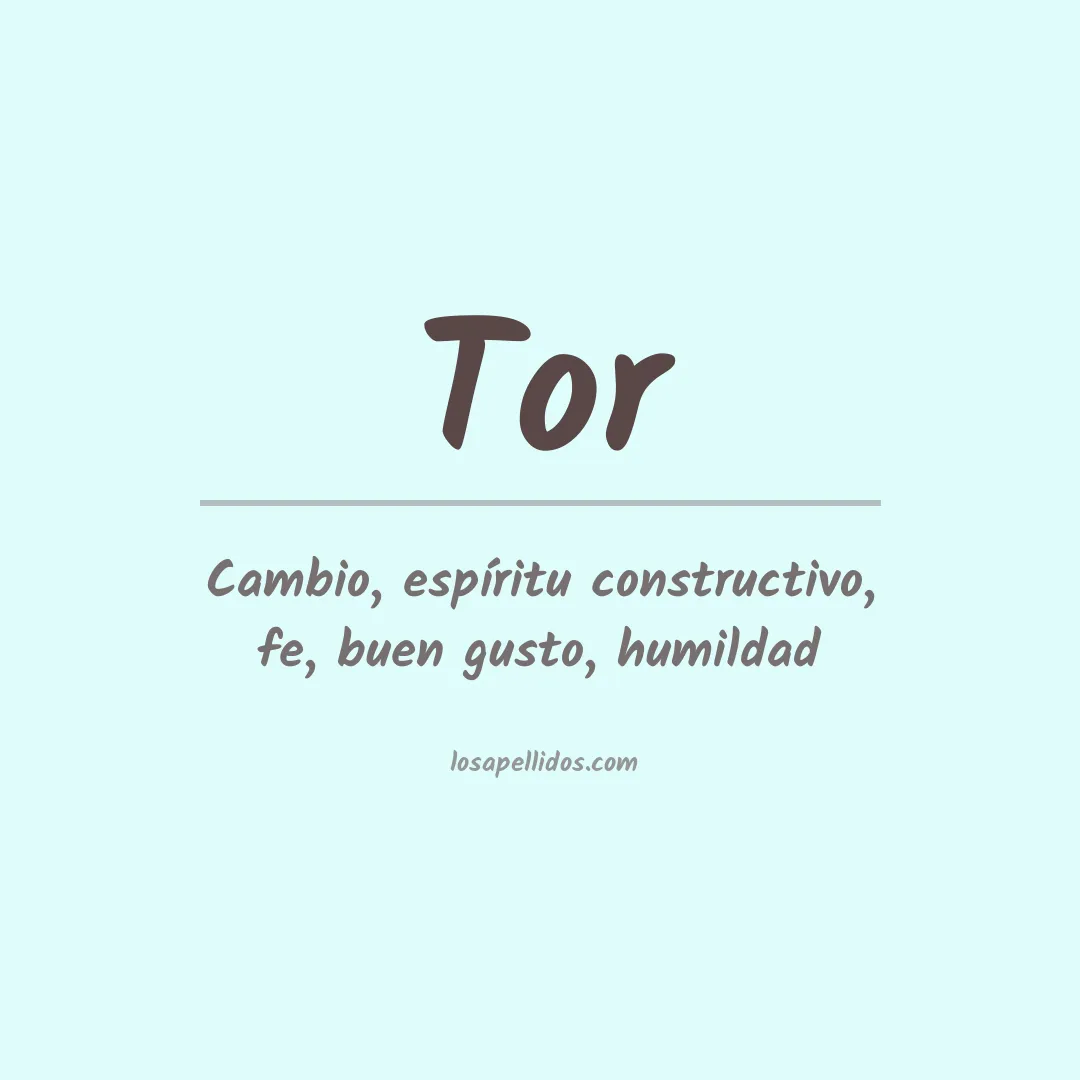 Significado del Apellido Tor