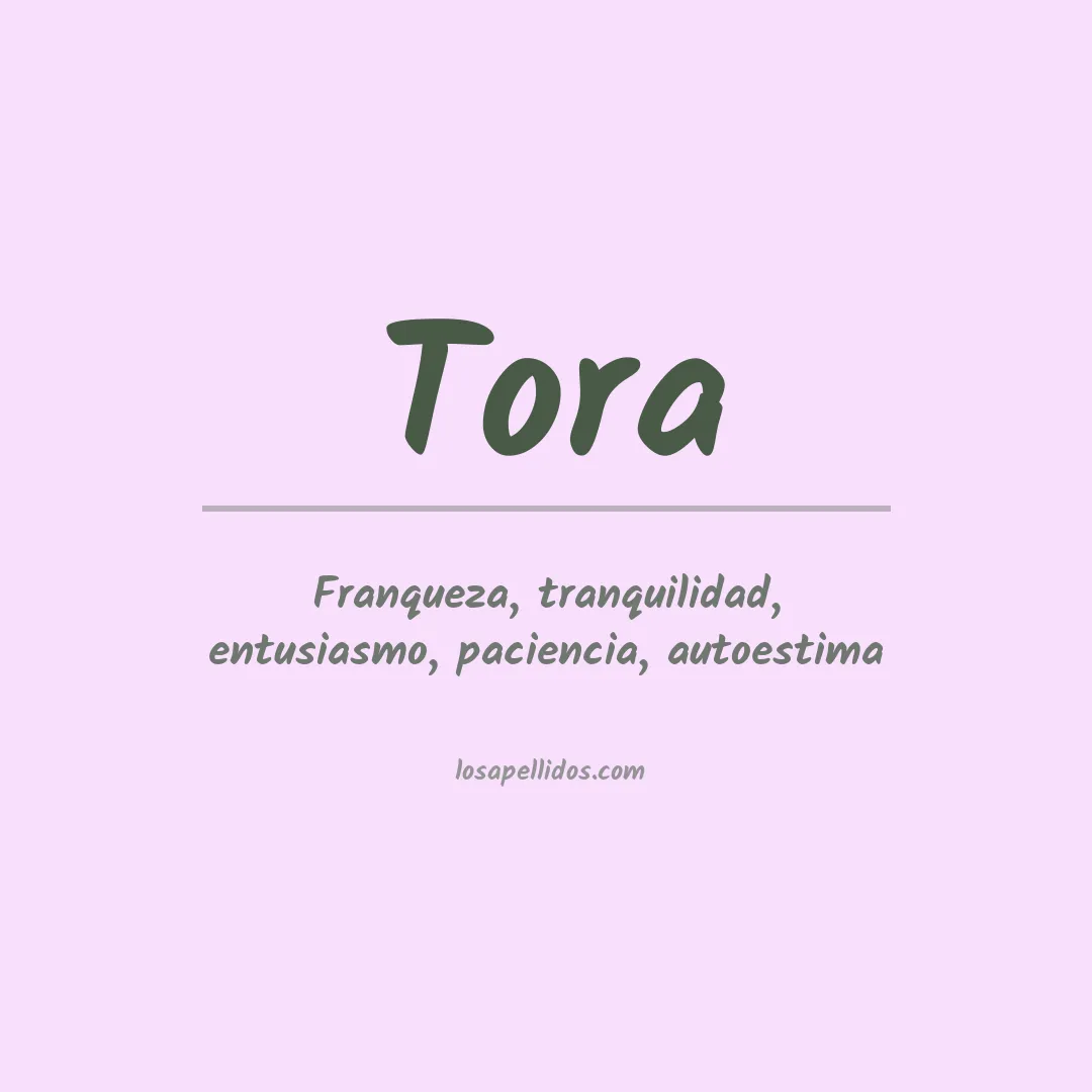 Significado del Apellido Tora
