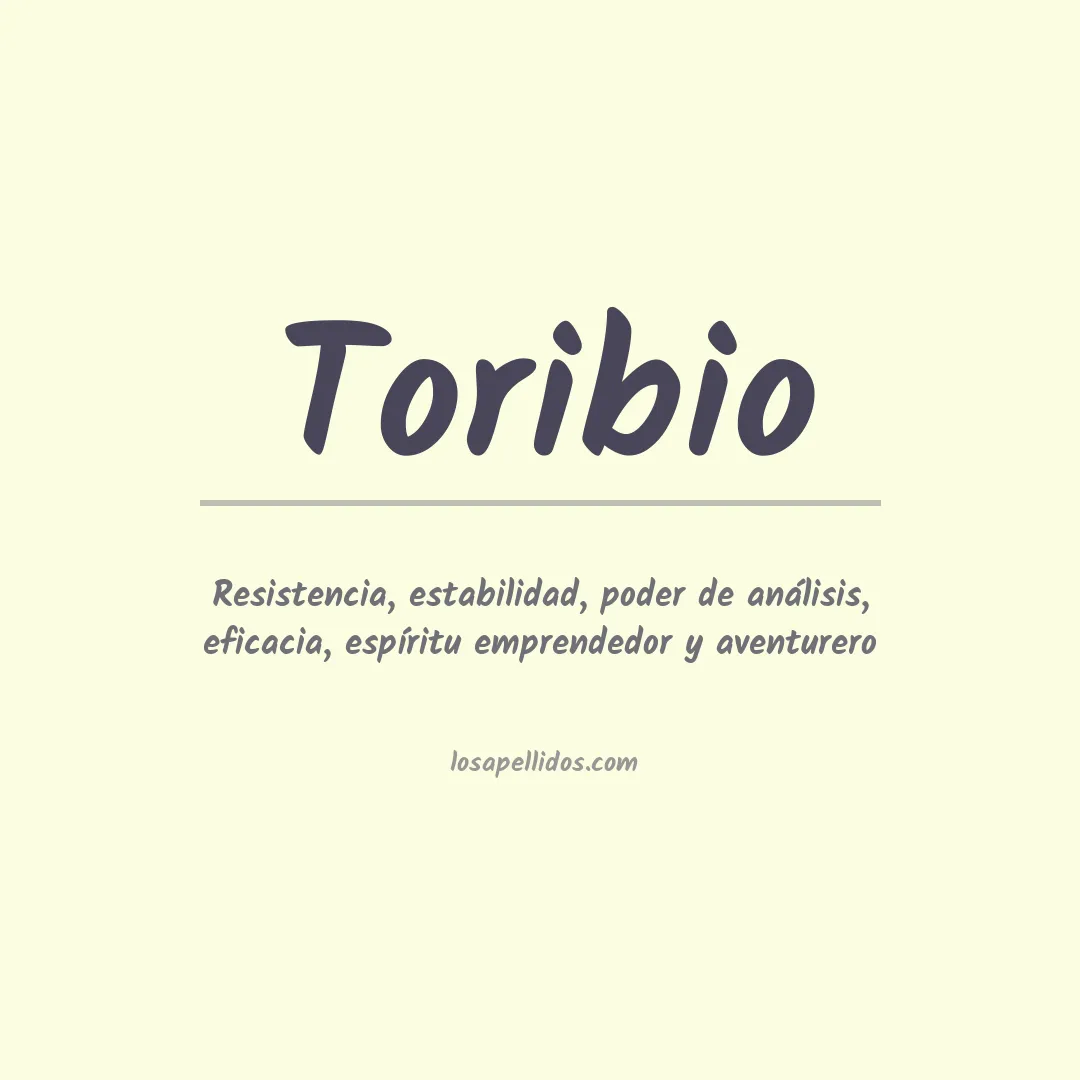 Significado del Apellido Toribio