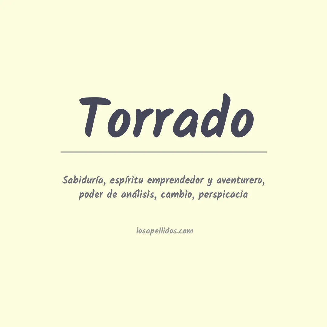 Significado del Apellido Torrado