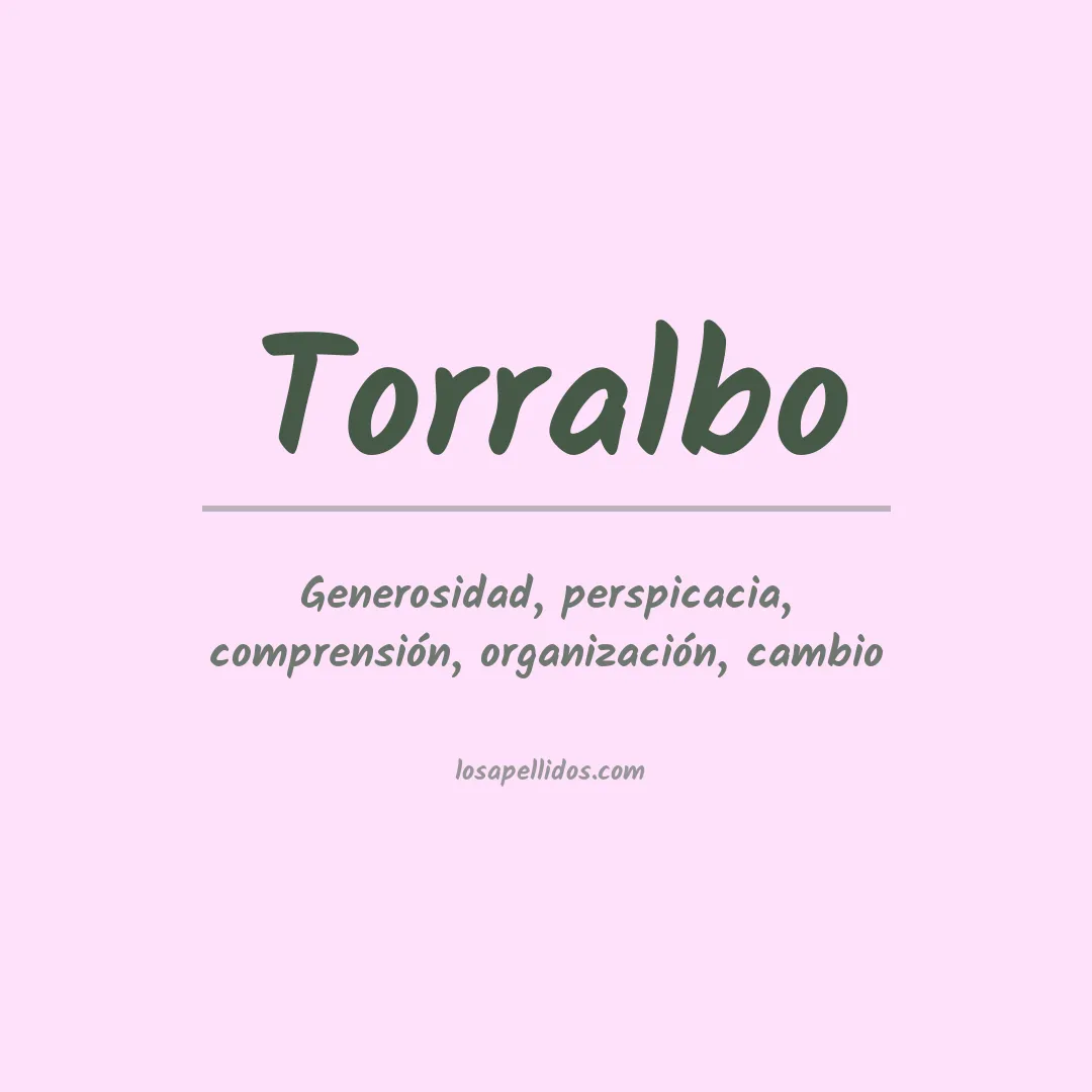 Significado del Apellido Torralbo
