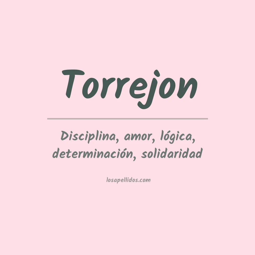 Significado del Apellido Torrejon
