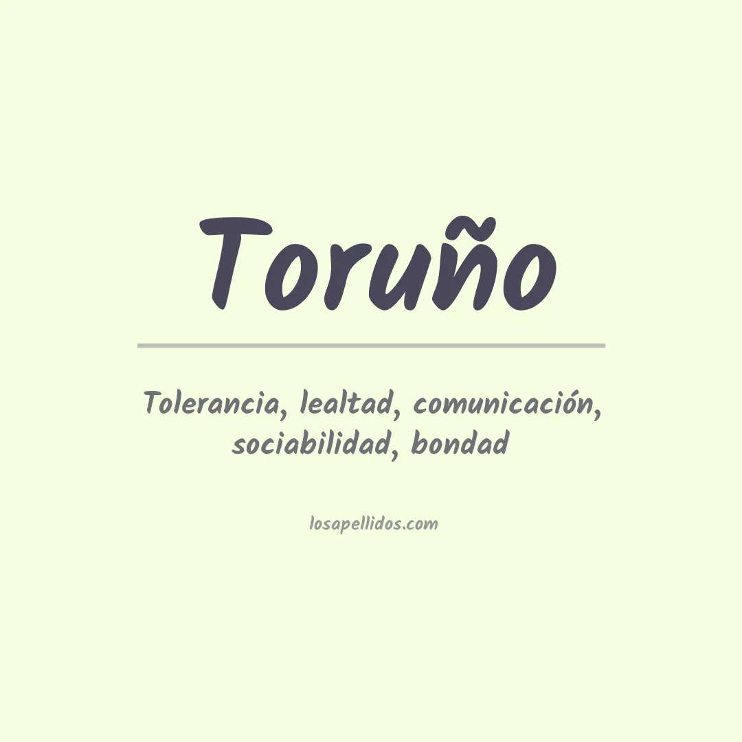 Significado del Apellido Toruño