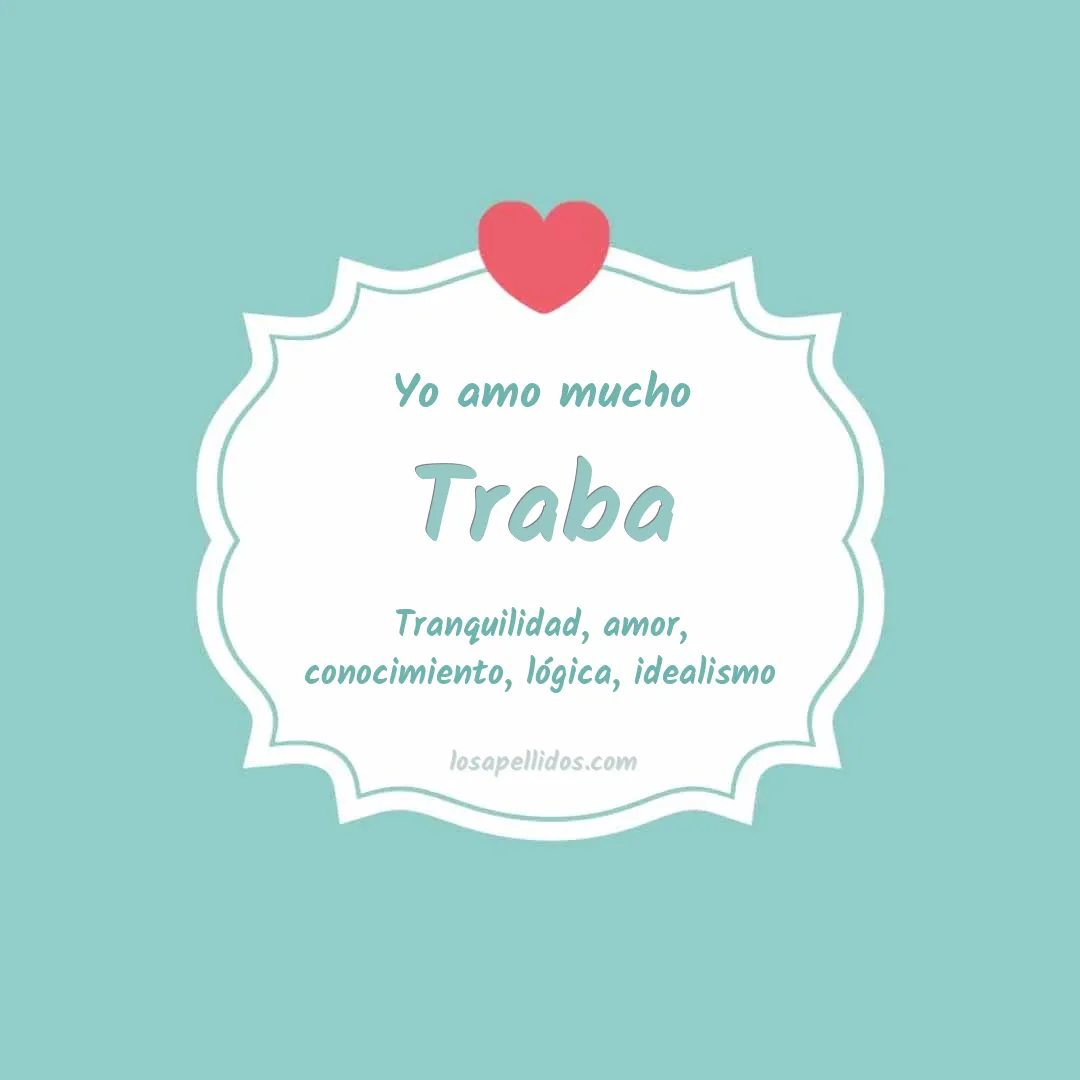 Yo amo mucho Traba