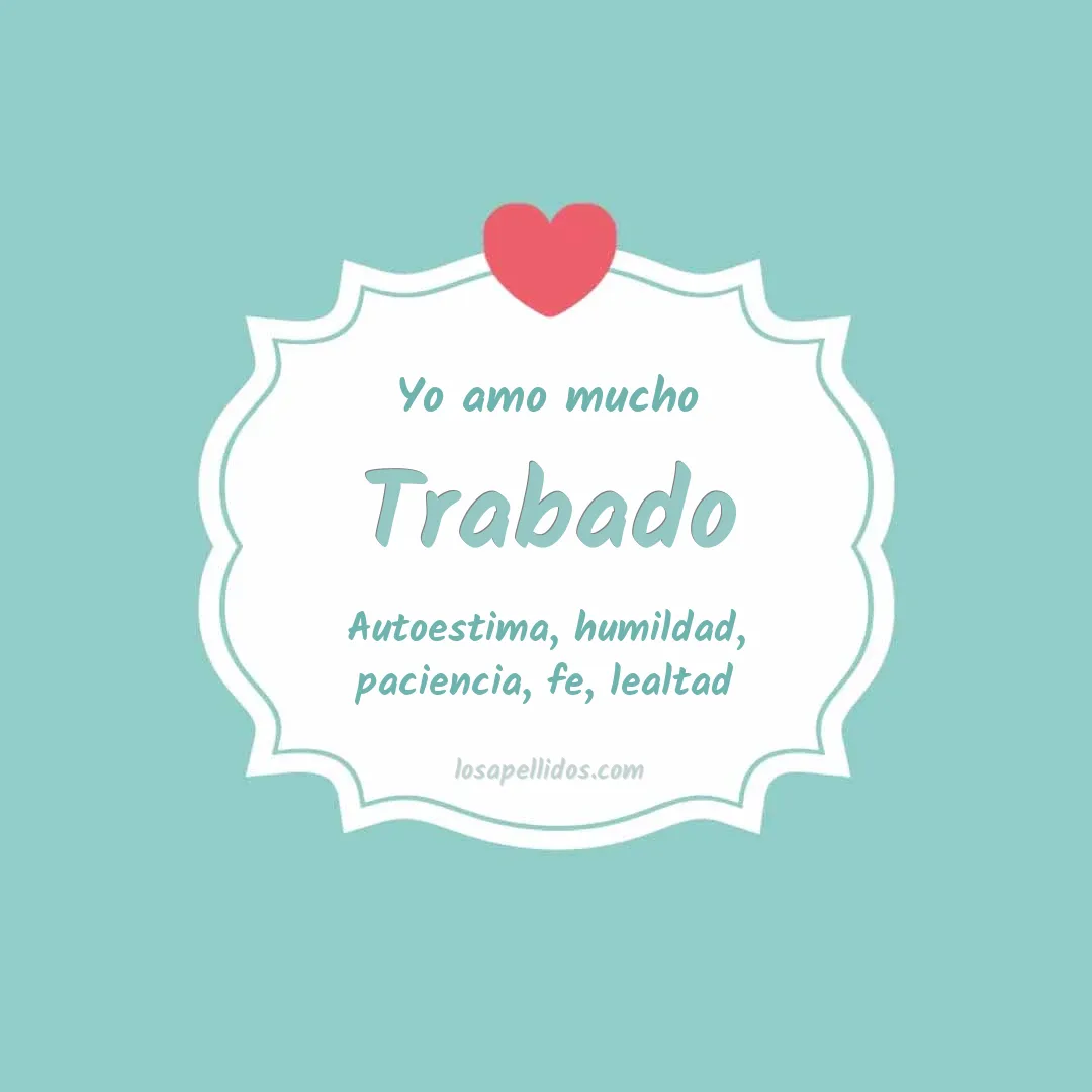 Yo amo mucho Trabado