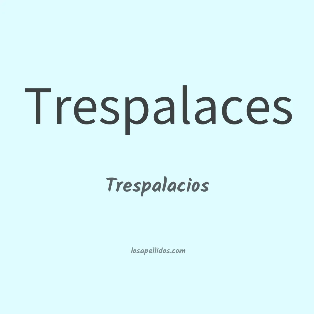 Trespalacios en chino