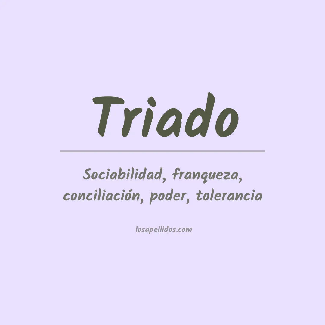Significado del Apellido Triado
