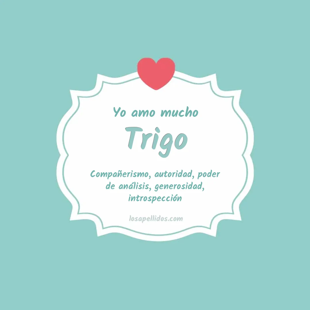 Yo amo mucho Trigo