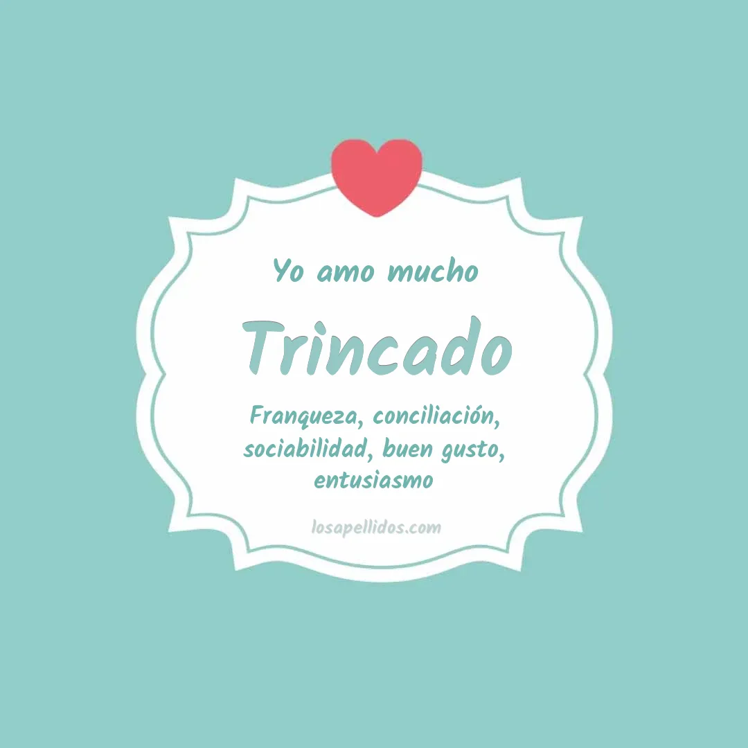 Yo amo mucho Trincado