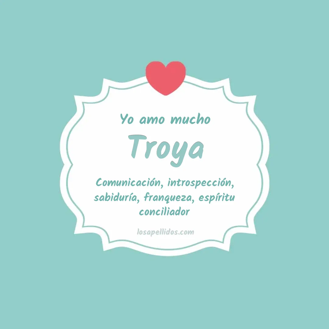 Yo amo mucho Troya