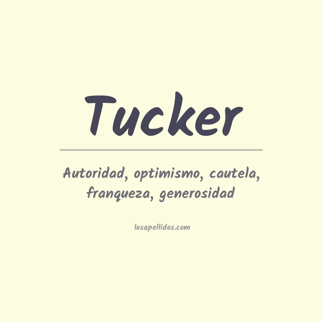Significado del Apellido Tucker