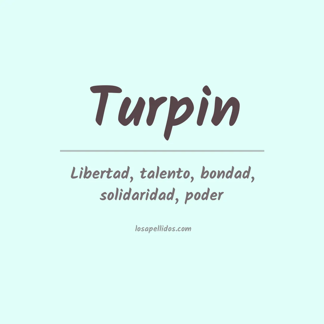 Significado del Apellido Turpin