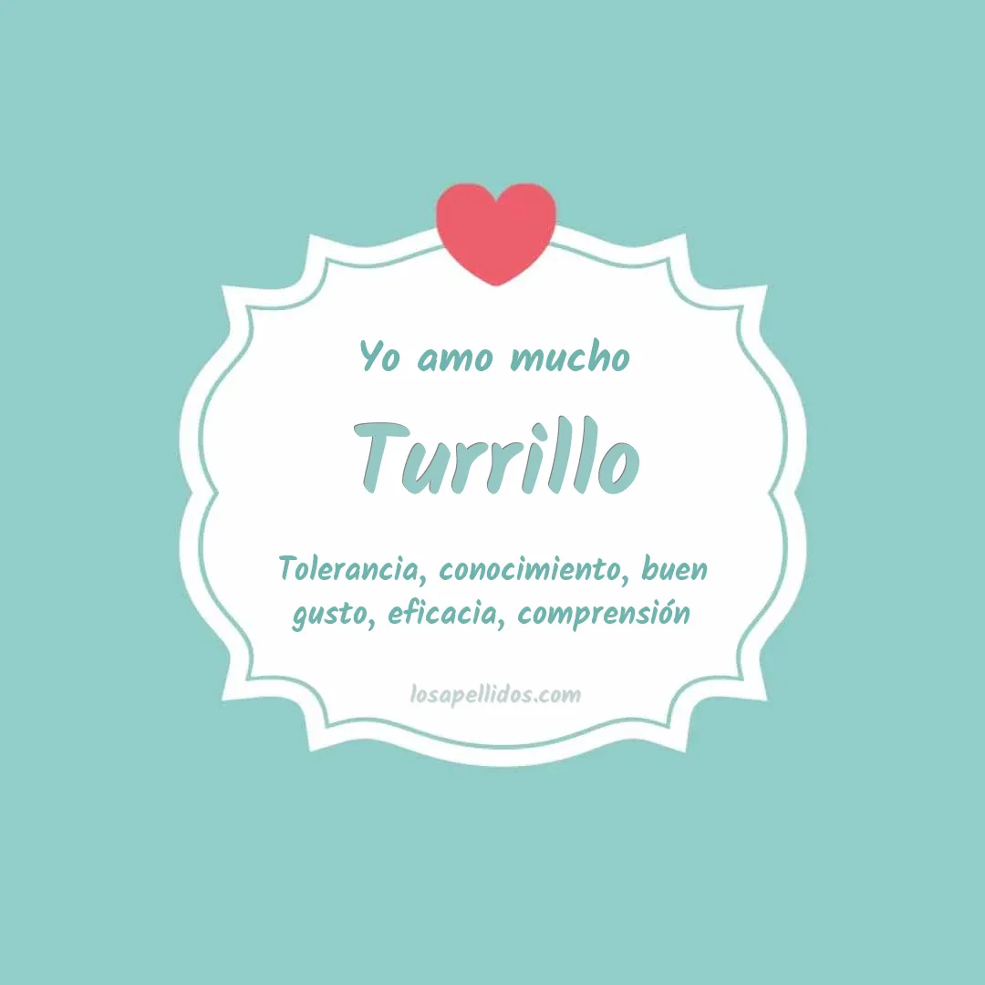 Yo amo mucho Turrillo