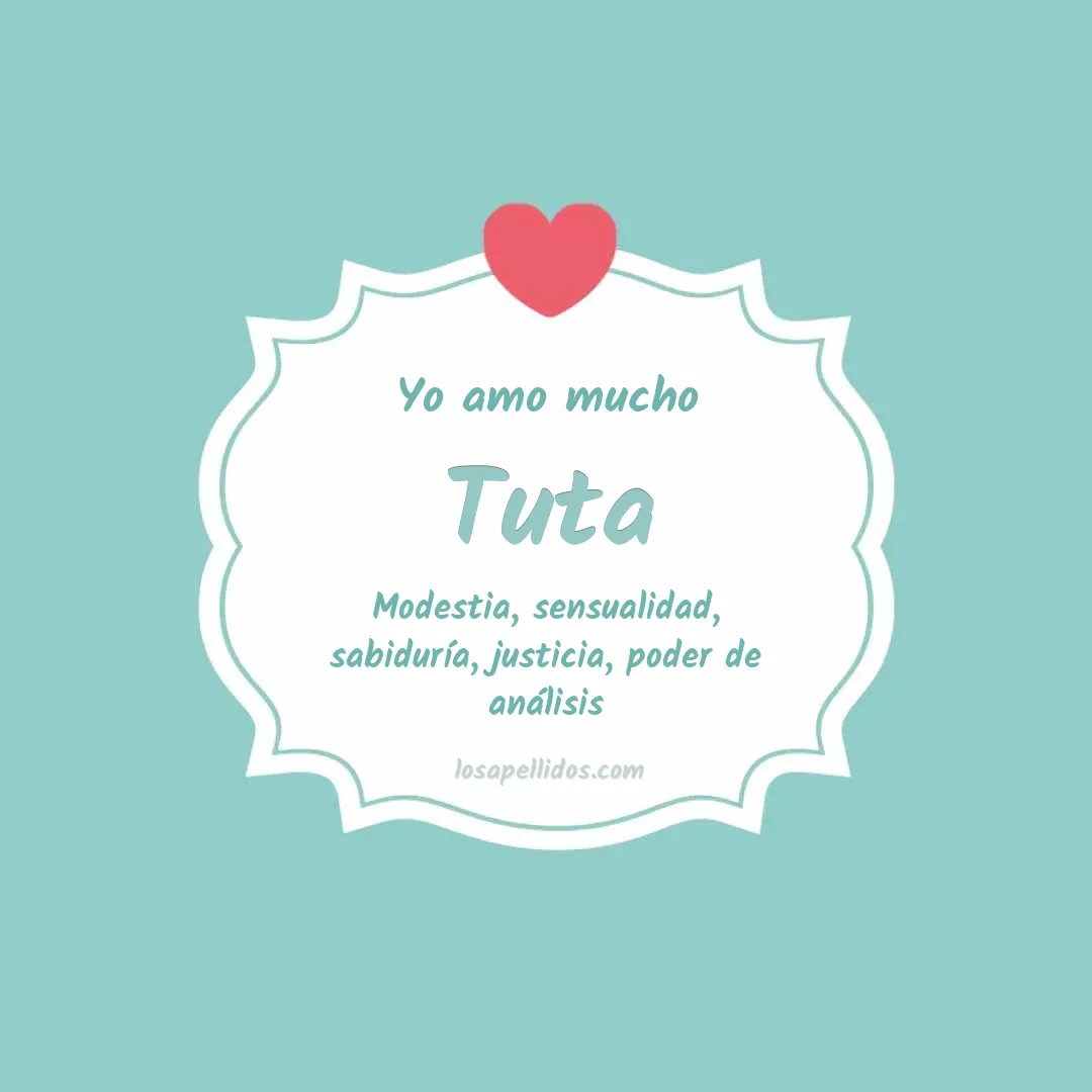 Yo amo mucho Tuta