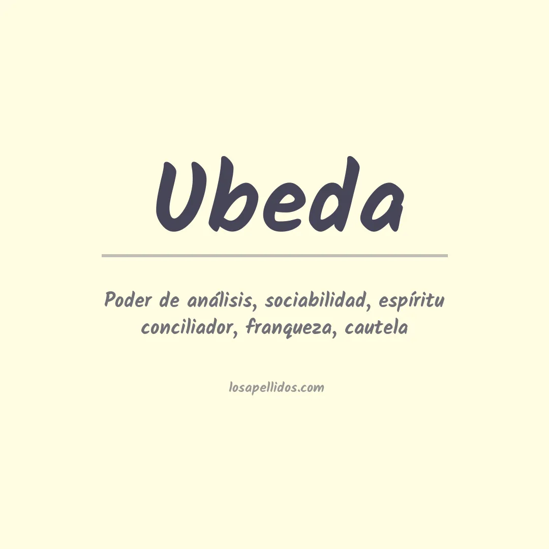 Significado del Apellido Ubeda